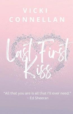 Last First Kiss - Vicki Connellan - cover
