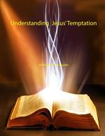 Understanding Jesus' Temptation