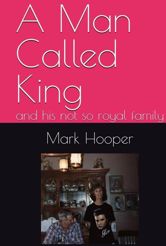 A Man Called King and his not so royal family