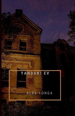 Yandaki ev - Alba Longa - cover