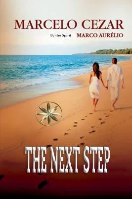The Next Step - Marcelo Cezar,The Spirit Marco Aur?lio - cover
