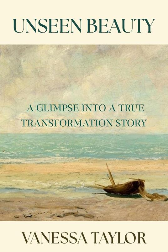 Unseen Beauty