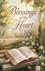 Blessings of the Heart