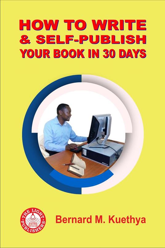 How to Write and Self-Publish Your Book in 30 Days