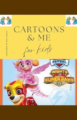 Cartoons & Me - Leonard Kisau - cover