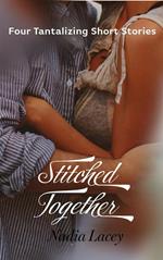 Stitched Together