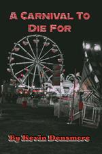 A Carnival To Die For