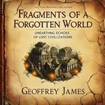 Fragments of a Forgotten World