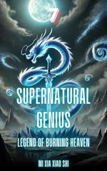 Supernatural Genius
