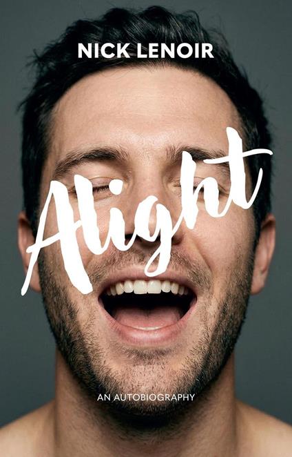 Alight: An Autobiography