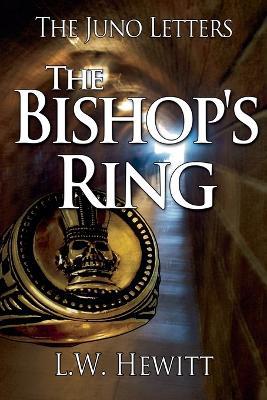 The Bishop's Ring - L W Hewitt - cover