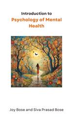 Introduction to Psychology of Mental Health