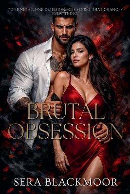 Brutal Obsession - Sera Blackmoor - cover