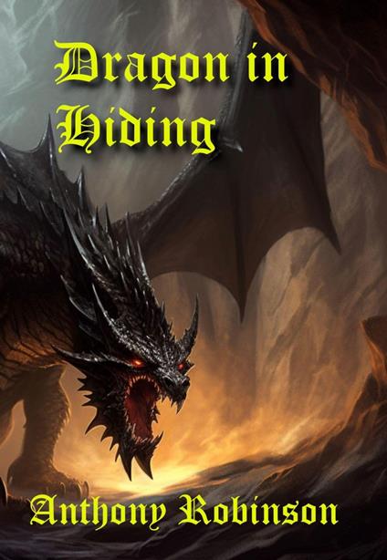 Dragon in Hiding - Anthony Robinson - ebook