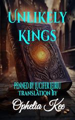 Unlikely Kings