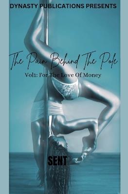 The Pain Behind The Pole - Sent - cover