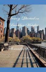 Deseo y Libertad en Brooklyn Heights- Novela Ilustrada