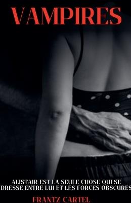 Vampires - Frantz Cartel - cover