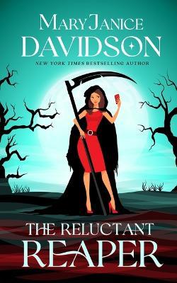 The Reluctant Reaper - Maryjanice Davidson - cover