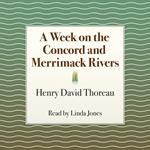 A Week on the Concord and Merrimack Rivers