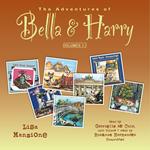 The Adventures of Bella & Harry, Volumes 1–7