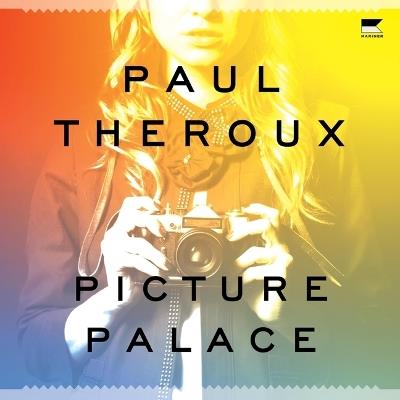 Picture Palace - Paul Theroux - cover
