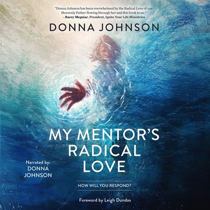 My Mentor's Radical Love