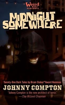 Midnight Somewhere: A Short-Story Collection - Johnny Compton - cover