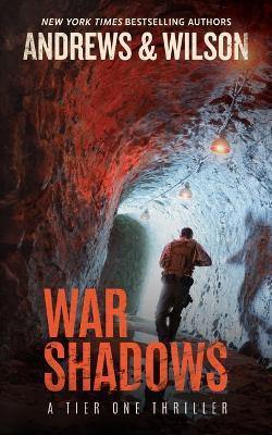 War Shadows - Jeffrey Wilson,Brian Andrews - cover
