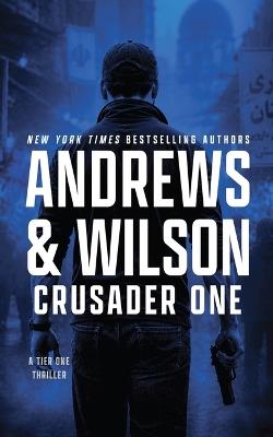 Crusader One - Jeffrey Wilson,Brian Andrews - cover