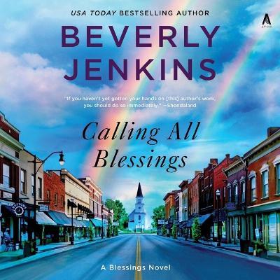 Calling All Blessings: A Blessings Novel - Beverly Jenkins - cover
