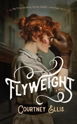 Flyweight - Courtney Ellis - cover