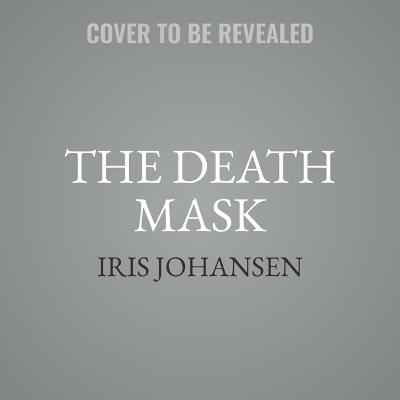 The Death Mask - Iris Johansen - cover
