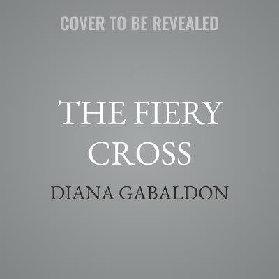 The Fiery Cross - Diana Gabaldon - cover