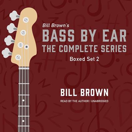 Bass by Ear: Box Set 2