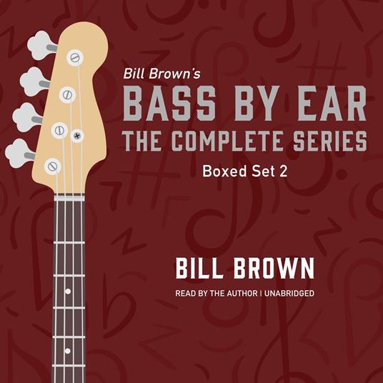 Bass by Ear: Box Set 2