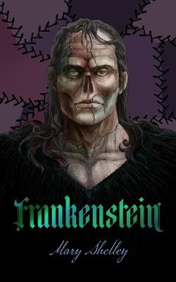 Frankenstein - Mary Wollstonecraft Shelley - cover