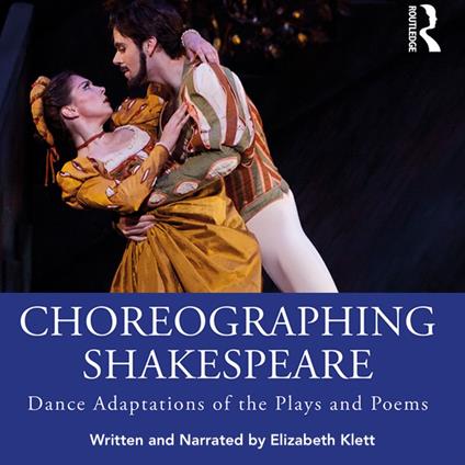 Choreographing Shakespeare