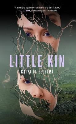 Little Kin - Katya de Becerra - cover