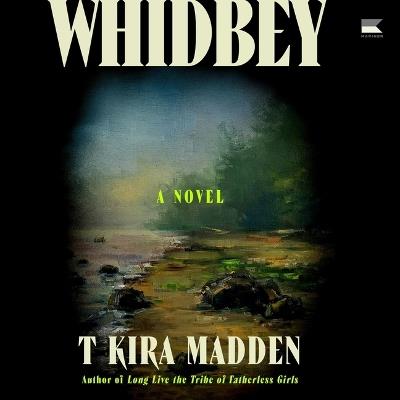 Whidbey - T Kira Madden - cover