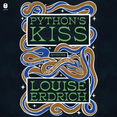 Python's Kiss: Stories - Louise Erdrich - cover