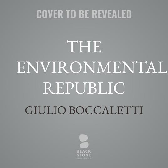 The Environmental Republic