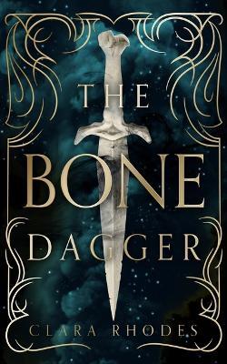 The Bone Dagger - Clara Rhodes - cover