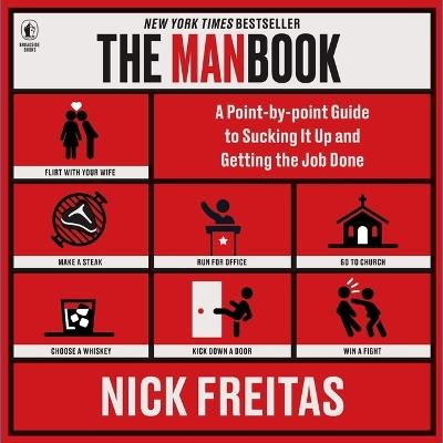 The Manbook: A Point-By-Point Guide to Sucking It Up and Getting the Job Done - Nick Freitas - cover
