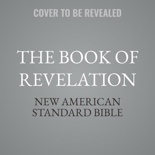 The Book of Revelation: NASB 2020