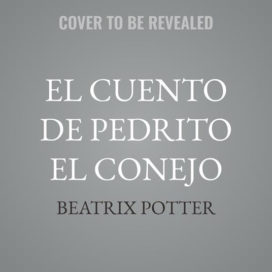 El cuento de Pedrito el Conejo