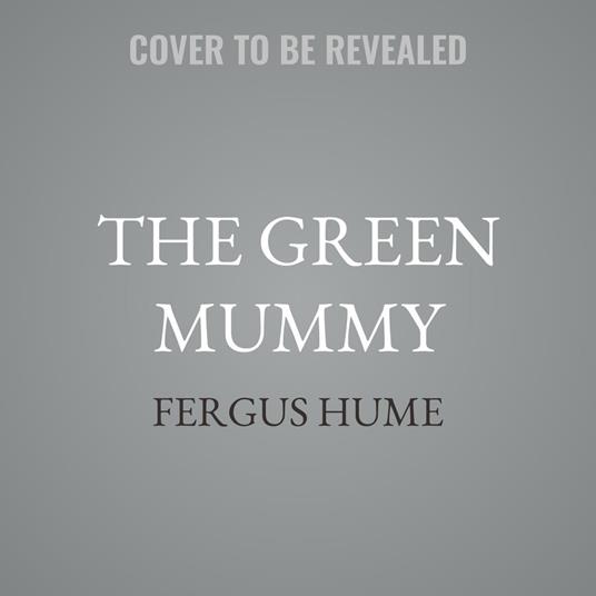 The Green Mummy