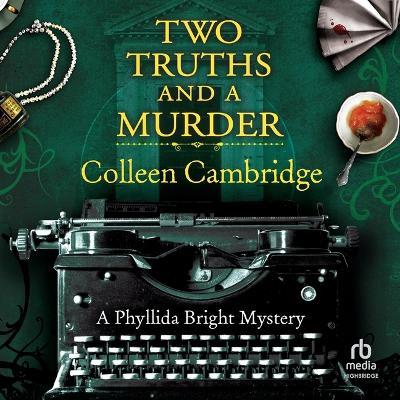 Two Truths and a Murder - Colleen Cambridge - cover