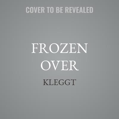 Frozen Over - Kleggt - cover