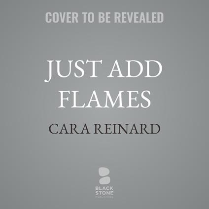 Just Add Flames